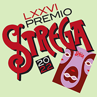 PREMIO STREGA 2022 con i dodici finalisti